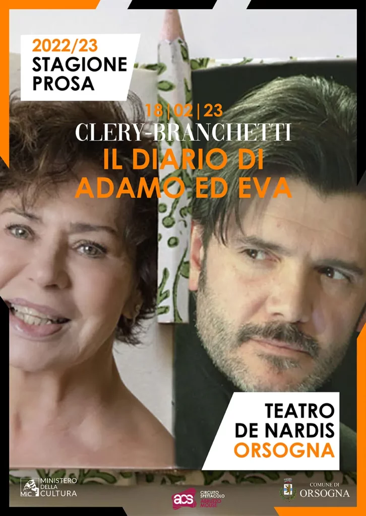 Corinne Clery e Francesco Branchetti, <em>Il diario di Adamo ed Eva</em>, 18 febbraio 2023 Stagione di Prosa del Teatro Camillo De Nardis di Orsogna.