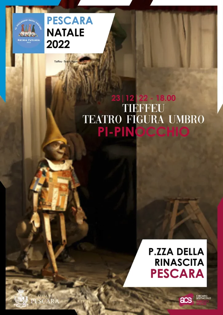 TIEFFEU Teatro di figura umbro, Pi-Pinocchio. Pescara il 23 dicembre 2022.